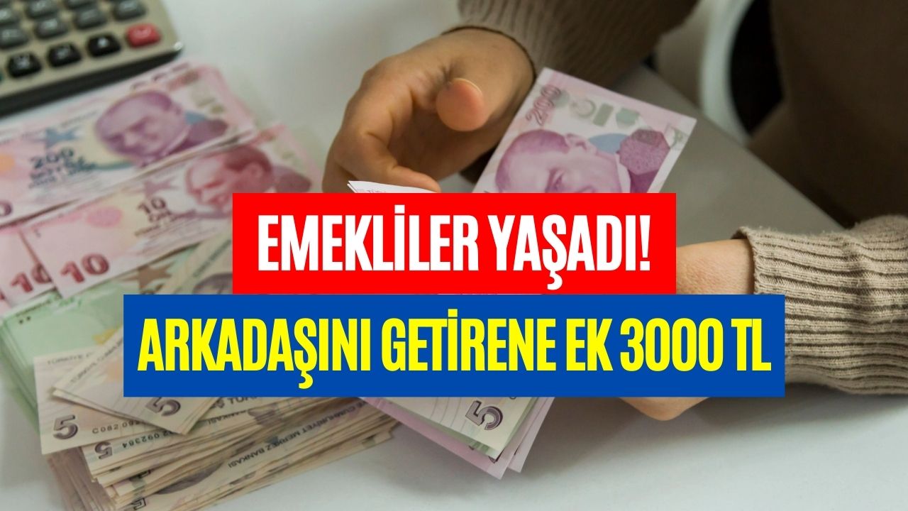 O Banka 7000 TL Emekli Promosyonuna Ek Arkadaşını Getirene 3000 TL Ödül Veriyor!