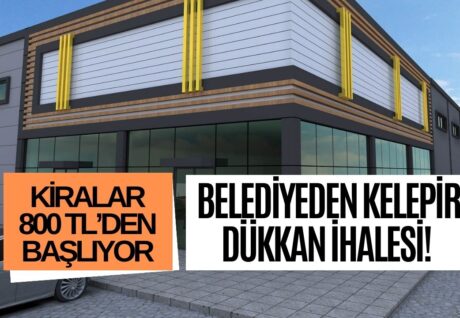 O Belediyeden İşletmecilere Büyük Kıyak! 800 TL Kirayla Dükkan Kiralayacak